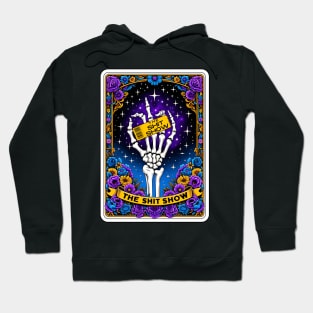 The shit show Hoodie